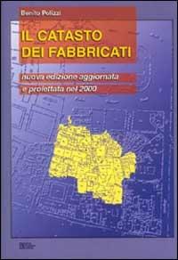 Il catasto dei fabbricati - Benito Polizzi - copertina