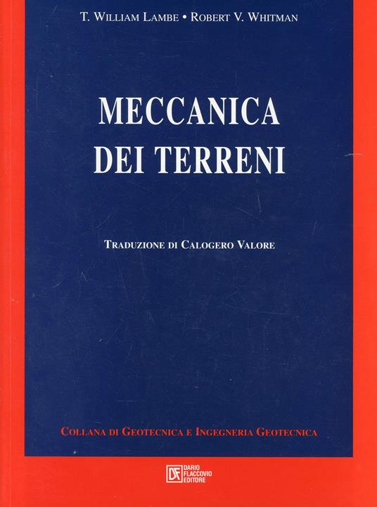 Meccanica dei terreni - T. William Lambe,Robert V. Whitman - copertina