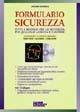 Formulario sicurezza. Con CD-ROM