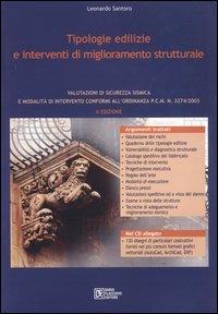 Tipologie edilizie e interventi di miglioramento strutturale. Con CD-ROM - Leonardo Santoro - copertina