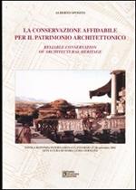 La conservazione affidabile per il patrimonio architettonico-Reliable conservation of architectural heritage. Atti del convegno (Palermo, 27-28 settembre 2002)