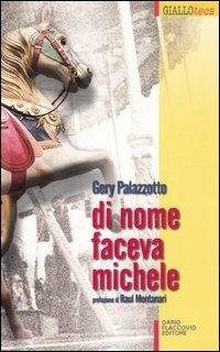 Di nome faceva Michele - Gery Palazzotto - copertina