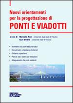 Nuovi orientamenti per la progettazione di ponti e viadotti