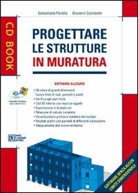 Progettare le strutture in muratura. Con CD-ROM - Sebastiano Floridia,Giovanni Conticello - copertina