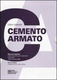 Cemento armato. Con CD-ROM - Carlo Sigmund - copertina