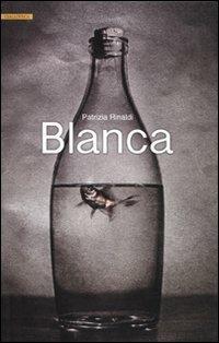 Blanca - Patrizia Rinaldi - copertina