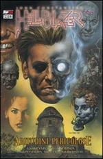 Hellblazer. Vol. 1: Abitudini pericolose