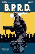 La fiamma nera. Hellboy presenta B.P.R.D.. Vol. 5