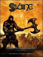 I libri delle invasioni. Slaine. Vol. 2