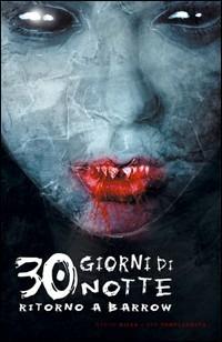 Trenta giorni di notte. Vol. 3 - Ben Templesmith,Steve Niles - copertina