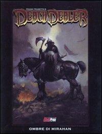 Ombre di Mirahan. Death dealer - Frank Frazetta - copertina