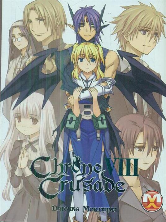 Chrono crusade. Vol. 8 - Daisuke Moriyama - 2