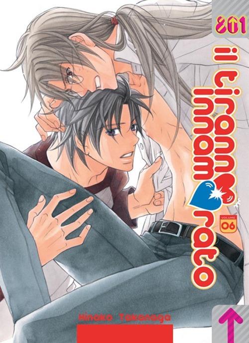 Il tiranno innamorato. Vol. 6 - Hinako Takanaga - copertina