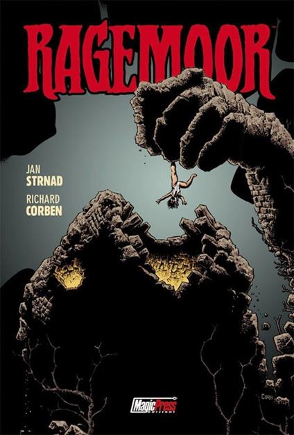 Ragemoor - Jan Strnad,Richard Corben - copertina