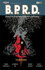 Vampiro. Hellboy presenta B.P.R.D.. Vol. 17