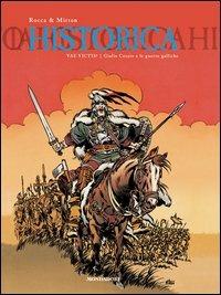 Giulio Cesare e le guerre galliche. Vae victis - Simon Rocca,Jean-Yves Mitton - copertina