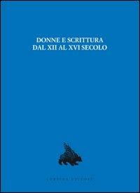 Donne e scrittura dal XII al XVI secolo - copertina