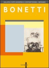 Gianfranco Bonetti. Incisioni. La donazione. Ediz. illustrata - copertina