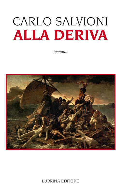 Alla deriva - Carlo Salvioni - copertina