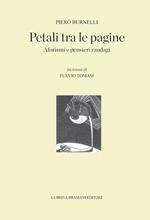 Petali tra le pagine. Aforismi e pensieri randagi