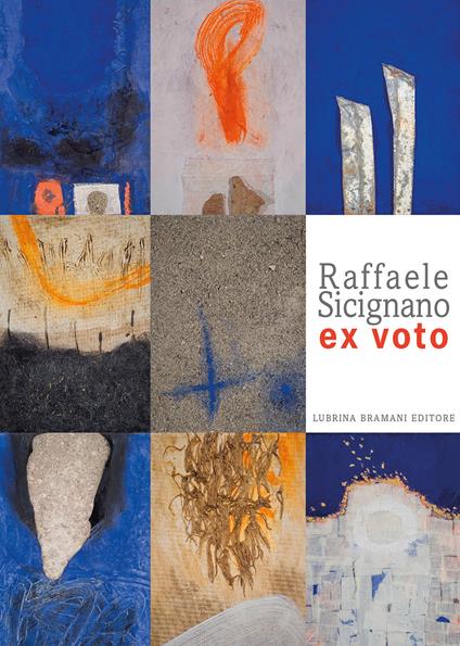 Raffaele Scignano. Ex voto. Catalogo della mostra (Bergamo, 2 febbraio-3 maggio 2020). Ediz. illustrata - copertina