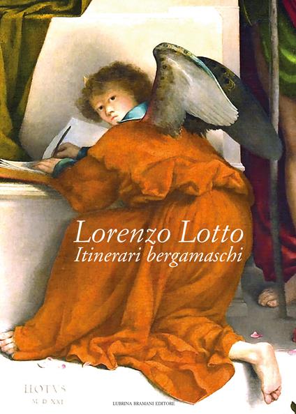 Lorenzo Lotto. Itinerari bergamaschi. Ediz. illustrata - copertina