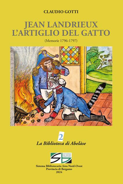 Jean Landrieux. L'artiglio del gatto (Memorie 1796 -1797) - Claudio Gotti - copertina