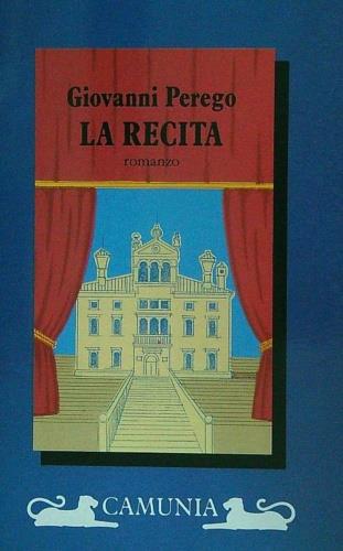 La recita - Giovanni Perego - copertina