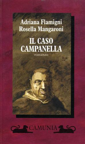 Il caso Campanella - Adriana Flamigni,Rosella Mangaroni - copertina