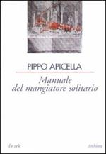 Manuale del mangiatore solitario