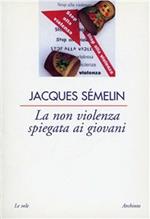 La non violenza spiegata ai giovani