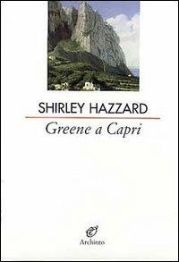 Greene a Capri - Shirley Hazzard - copertina