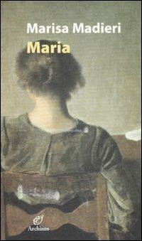 Maria - Marisa Madieri - copertina