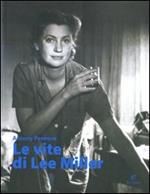 Le vite di Lee Miller