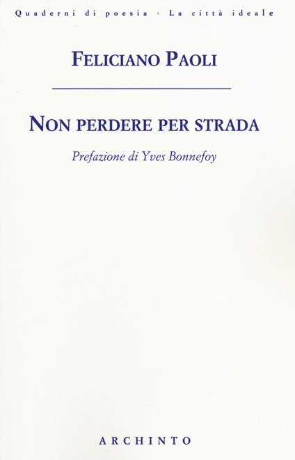 Non perdere per strada - Feliciano Paoli - copertina