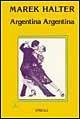 Argentina Argentina - Marek Halter - copertina