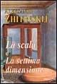 La scala e La settima dimensione - Aleksandr Zhitinskij - copertina