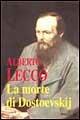 La morte di Dostoevskij ovvero La morte della tragedia (Quel giorno di dicembre di sette anni fa)