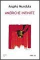 Americhe infinite - Angelo Mundula - copertina