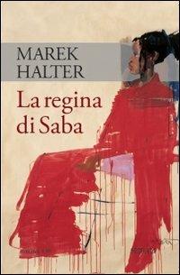 La regina di Saba - Marek Halter - copertina