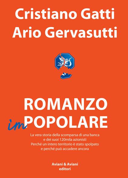Romanzo imPopolare - Cristiano Gatti,Ario Gervasutti - ebook