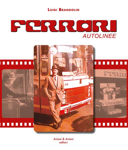 Ferrari autolinee - Luigi Brandolin - copertina