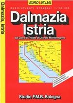 Dalmazia, Istria. Euro-atlante stradale 1:100.000