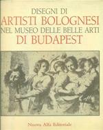 Disegni di artisti bolognesi nel Museo di Belle Arti di Budapest