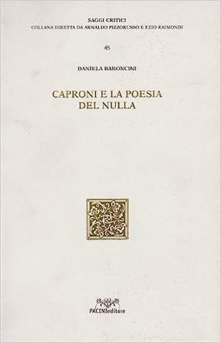 Caproni e la poesia del nulla - Daniela Baroncini - copertina