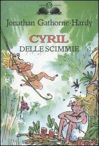 Cyril delle scimmie - Jonathan Gathorne-Hardy - copertina