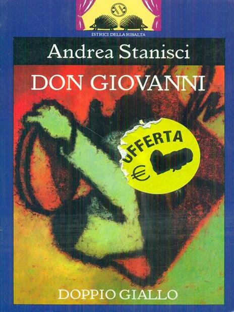 Don Giovanni doppio gallo - Andrea Stanisci - 2