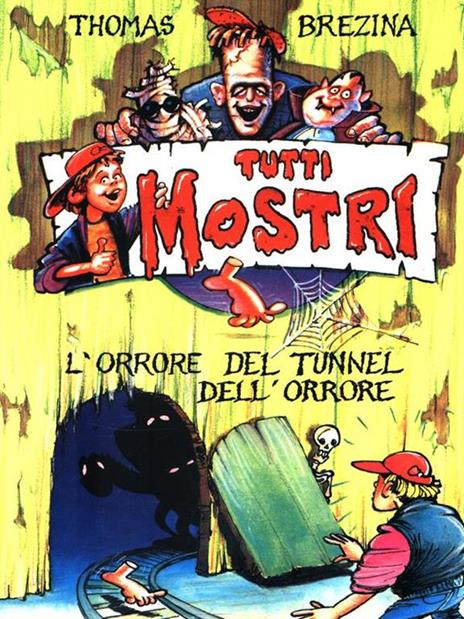 L' orrore del tunnel dell'orrore - Thomas Brezina - 3