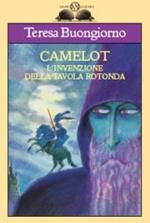 Camelot. L'invenzione della Tavola rotonda