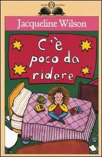 C'è poco da ridere - Jacqueline Wilson - 3